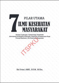 Image of 7 Pilar Utama Ilmu Kesehatan Masyarakat