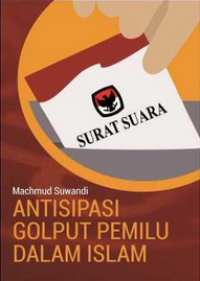 Image of Antisipasi Golput Pemilu Dalam Islam