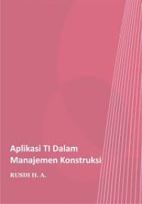 Image of Aplikasi TI Dalam Manajemen Konstruksi