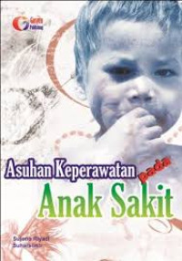 Image of Asuhan Keperawatan Anak Sakit