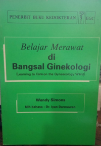 Image of Belajar merawat di Bangsal Ginekologi