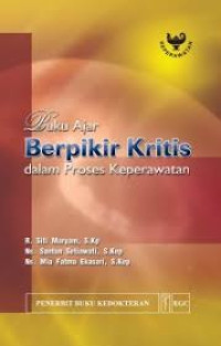Image of Berfikir Kritis Dalam Proses Keperawatan