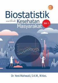 Image of Biostatistik Untuk Kesehatan Masyarakat Jilid 1