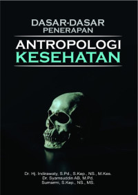 Image of DASAR-DASAR PENERAPAN ANTROPOLOGI KESEHATAN