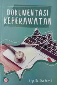 Image of Dokumentasi Keperawatan