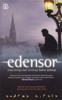 Image of Edensor : Buku Ketiga dari Tetralogi Laskar Pelangi