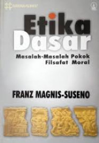 Image of Etika Dasar- Masalah-Masalah Pokok Filsafat Moral