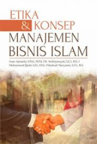 Image of Etika & Konsep Manajemen Bisnis Islam