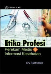 Image of Etika Profesi Perekam Medis & Informasi Kesehatan