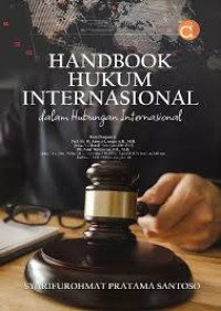 Image of Handbook Hukum Internasional dalam Hubungan Internasional
