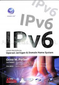 Image of IPv6 Untuk Mendukung Operasi Jaringan & Domain Name System