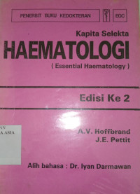 Image of Kapita Selekta Haematologi : Essential Haematology