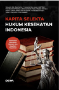 Image of Kapita Selekta Hukum Kesehatan Indonesia