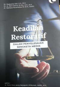 Image of Keadilan Restoratif dalam Penyelesaian Sengketa Medik