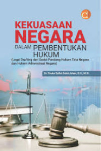 Image of Kekuasaan Negara dalam Pembentukan Hukum