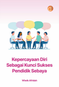 Image of Kepercayaan diri Sebagai Kunci Sukses Pendidikan Sebaya