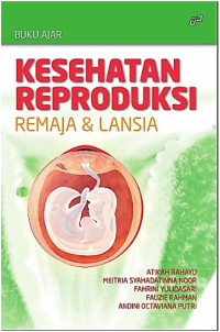 Image of Kesehatan Reproduksi Remaja dan Lansia