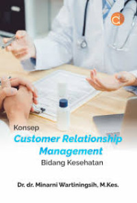 Image of Konsep Customer Relationship Management Bidang Kesehatan