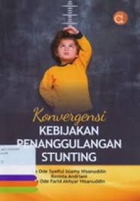Image of Konvergensi Kebijakan Penanggulangan Stunting