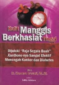 Image of Kulit manggis Berkhasiat Tinggi