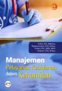 Image of Manajemen Pelayanan Kebidanan dalam Kehamilan