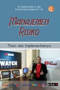 Image of Manajemen Risiko : Teori dan Implementasinya