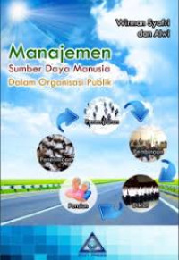Image of Manajemen Sumber Daya Manusia Dalam Organisasi Publik