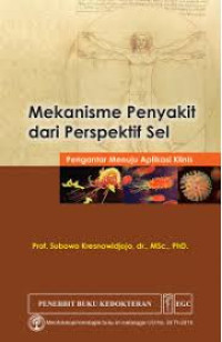 Image of Mekanisme Penyakit dari Perspektif Sel