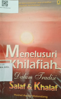 Image of Menelusuri Khilafiah dalam Tradisi Salaf & Khalaf