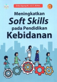 Image of Meningkatkan Soft Skills Pada Pendidikan Kebidanan