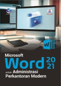 Image of Microsoft Word 2021 Untuk Administrasi Perkantoran Modern