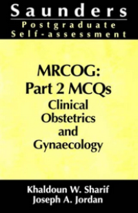 Image of MRCOG : Part 2 MCQs Clinical Obstetrics and Gynaecology