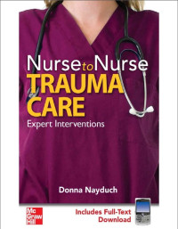 Image of Nurse to Nurse Trauma Care : Expert Interventions