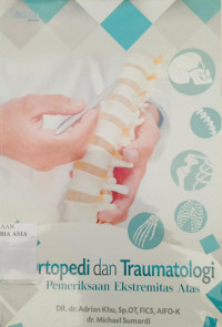 Image of Ortopedi dan Traumatologi Pemeriksaan Ekstremitas Atas