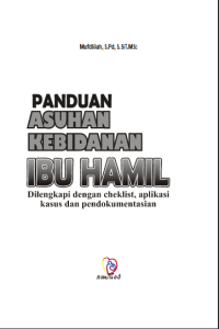 Image of Panduan Asuhan Kebidanan Kebidanan Ibu Hamil