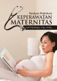 Image of Panduan Praktikum Keperawatan Maternitas