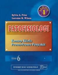 Image of Patofisiologi : Konsep Klinis Prosos-Proses Penyakit (Volume 1)