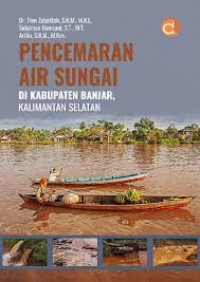 Image of Pencemaran Air Sungai Di Kabupaten Banjar, Kalimanatan Sleatan