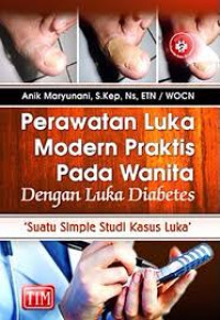 Image of Perawatan Luka Modern Praktis Pada Wanita dengan Luka Diabetes