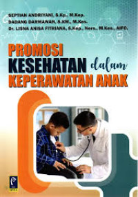 Image of Promosi Kesehatan dalam Keperawatan Anak