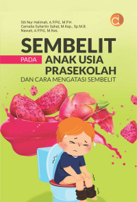 Image of Sembelit Pada Anak usia Prasekolah Dan Cara Mengatasi Sembelit