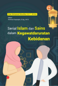 Image of Serial Islam dan Sains dalam Kegawatdaruratan Kebidanan