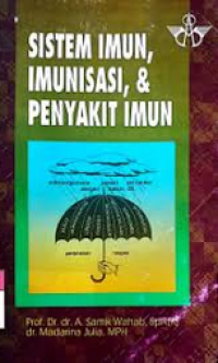 Image of Sistem Imun , Imunisasi & Penyakit Imun