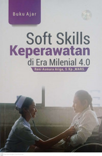 Image of Soft Skills Keperawatan Di Era Milenial 4.0