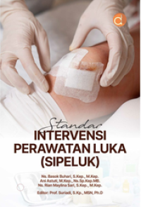 Image of Standar Intervensi Perawatan Luka (SIPELUK)