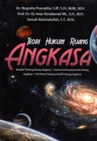 Image of Teori Hukum Ruang Angkasa