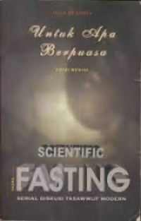 Image of Untuk Apa Berpuasa : Scientific Fasting