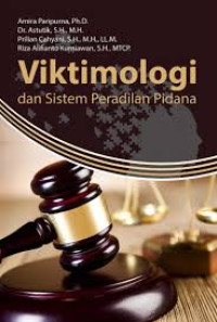 Image of Viktimologi dan Sistem Peradilan Pidana